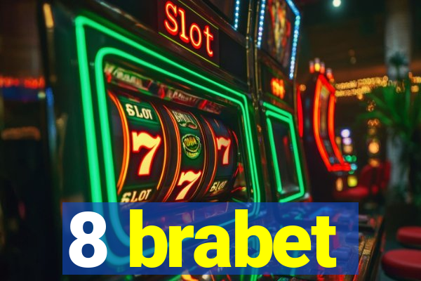 8 brabet